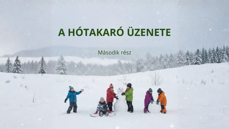 A hótakaró üzenet
