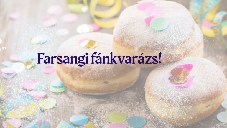 Farsangi fánk varázslat!